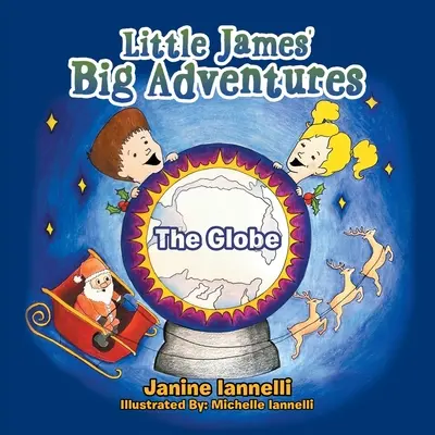 Marile aventuri ale lui Little James: The Globe - Little James' Big Adventures: The Globe