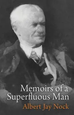 Memoriile unui om superfluu - Memoirs of a Superfluous Man