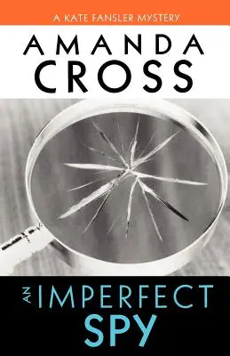Un spion imperfect - An Imperfect Spy