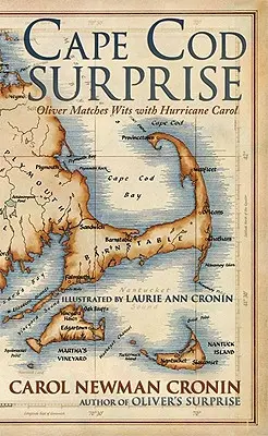 Surpriza Cape Cod: Oliver se luptă cu uraganul Carol - Cape Cod Surprise: Oliver Matches Wits with Hurricane Carol