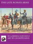 Armata romană târzie - The Late Roman Army