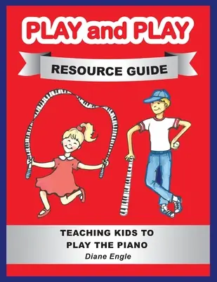 Joc și joacă Ghid de resurse - Play and Play Resource Guide