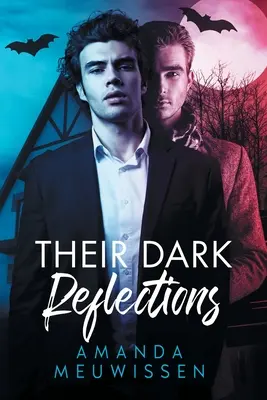Reflecțiile lor întunecate - Their Dark Reflections