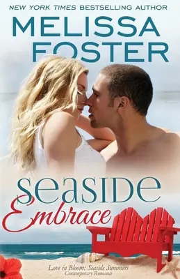 Seaside Embrace (Dragoste în floare: Seaside Summers): Hunter Lacroux - Seaside Embrace (Love in Bloom: Seaside Summers): Hunter Lacroux