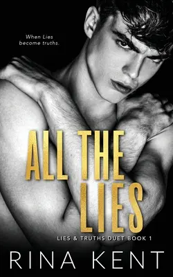 Toate minciunile - All The Lies