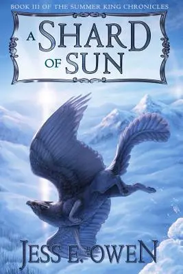 O fărâmă de soare - A Shard of Sun