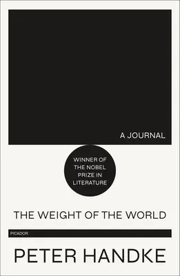 The Weight of the World: Un jurnal - The Weight of the World: A Journal