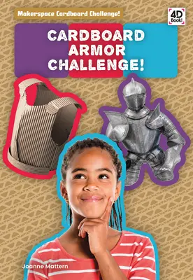Provocarea armurii de carton! - Cardboard Armor Challenge!