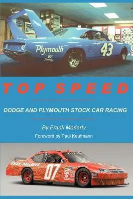 Top Speed: Dodge și Plymouth Stock Car Racing - Top Speed: Dodge and Plymouth Stock Car Racing