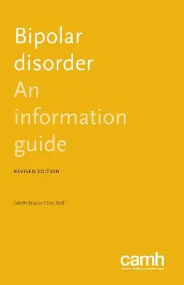 Tulburarea bipolară: Un ghid de informare - Bipolar Disorder: An Information Guide