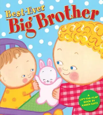 Cel mai bun frate mai mare - Best-Ever Big Brother