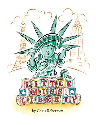 Micuța domnișoară Liberty - Little Miss Liberty
