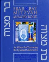 Bar/Bat Mitzvah Memory Book 2/E: Un album pentru prețuirea celebrării spirituale - Bar/Bat Mitzvah Memory Book 2/E: An Album for Treasuring the Spiritual Celebration