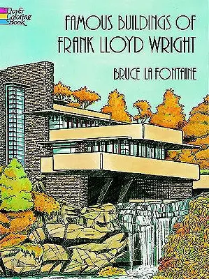Clădiri faimoase ale lui Frank Lloyd Wright Carte de colorat - Famous Buildings of Frank Lloyd Wright Coloring Book