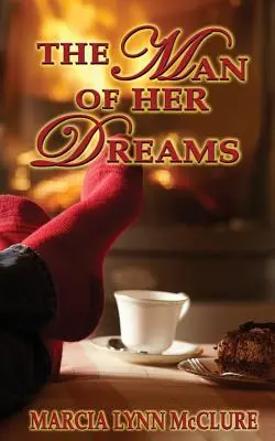 Bărbatul visurilor ei - The Man of Her Dreams
