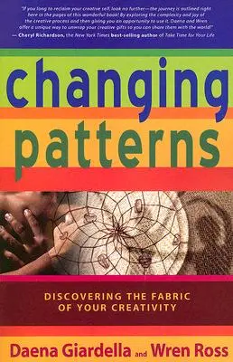 Schimbarea tiparelor: Descoperirea țesăturii creativității tale - Changing Patterns: Discovering the Fabric of Your Creativity