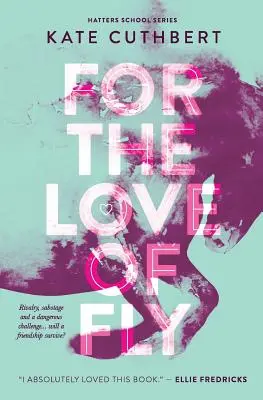 Pentru dragostea de a zbura - For The Love of Fly