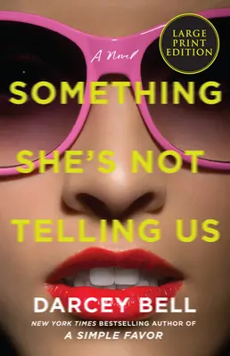 Ceva ce nu ne spune - Something She's Not Telling Us