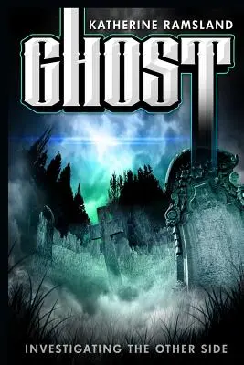 Fantoma: Investigarea celeilalte părți - Ghost: Investigating the Other Side