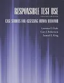 Utilizarea responsabilă a testelor: Studii de caz pentru evaluarea comportamentului uman - Responsible Test Use: Case Studies for Assessing Human Behavior