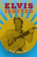 Elvis Ignited: Ascensiunea unei icoane în Florida - Elvis Ignited: The Rise of an Icon in Florida