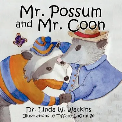 Domnul Possum și domnul Coon - Mr. Possum and Mr. Coon