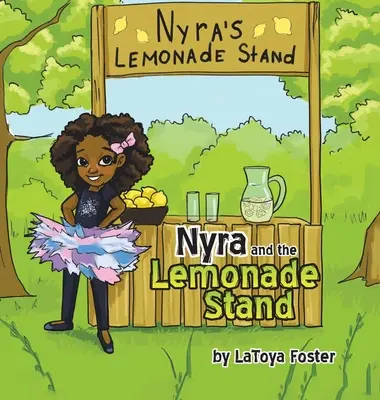 Nyra și standul cu limonadă - Nyra and the Lemonade Stand