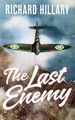 Ultimul dușman - The Last Enemy