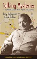Talking Mysteries: O conversație cu Tony Hillerman - Talking Mysteries: A Conversation with Tony Hillerman