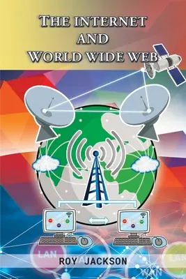 Internetul și World Wide Web - The Internet and World Wide Web