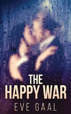 Războiul fericit - The Happy War