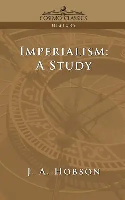 Imperialismul: Un studiu - Imperialism: A Study