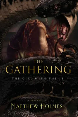 Adunarea (The Girl With the 18) - The Gathering (The Girl With the 18)