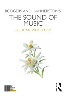 Sunetul muzicii de Rodgers și Hammerstein - Rodgers and Hammerstein's the Sound of Music