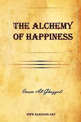 Alchimia fericirii (The Alchemy of Happiness) - The Alchemy of Happiness