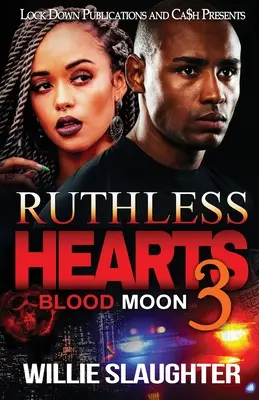 Ruthless Hearts 3: Luna de sânge - Ruthless Hearts 3: Blood Moon