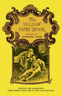 Cartea galbenă a zânelor - The Yellow Fairy Book