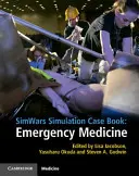 Simwars Simulation Case Book: Medicină de urgență - Simwars Simulation Case Book: Emergency Medicine