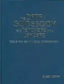 The Data Guidebook for Teachers and Leaders (Ghidul datelor pentru profesori și lideri): Instrumente pentru îmbunătățirea continuă - The Data Guidebook for Teachers and Leaders: Tools for Continuous Improvement