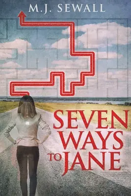 Șapte moduri de a Jane - Seven Ways To Jane