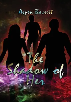 Umbra ei - The Shadow of Her