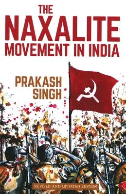 Mișcarea naxalită în India - The Naxalite Movement in India