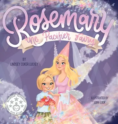 Rosemary, zâna suzetelor - Rosemary the Pacifier Fairy