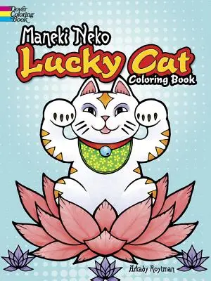 Maneki Neko Lucky Cat Carte de colorat - Maneki Neko Lucky Cat Coloring Book