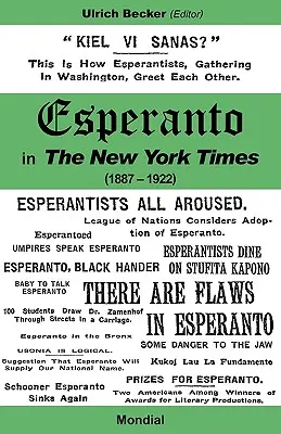 Esperanto în New York Times (1887 - 1922) - Esperanto in the New York Times (1887 - 1922)