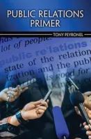 Bazele relațiilor publice - Public Relations Primer