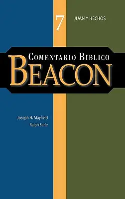 Comentarii Biblico Beacon Tomo 7 - Comentario Biblico Beacon Tomo 7
