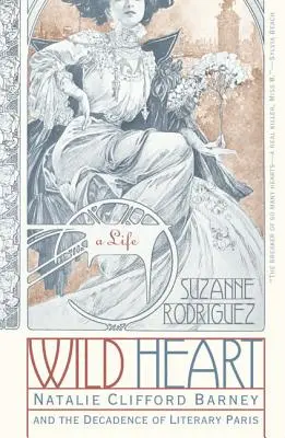Inimă sălbatică: O viață - Wild Heart: A Life