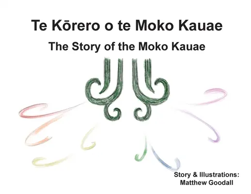 Te Kōrero o te Moko Kauae: Povestea lui Moko Kauae - Te Kōrero o te Moko Kauae: The Story of the Moko Kauae
