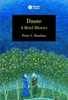 Dante: O scurtă istorie - Dante: A Brief History